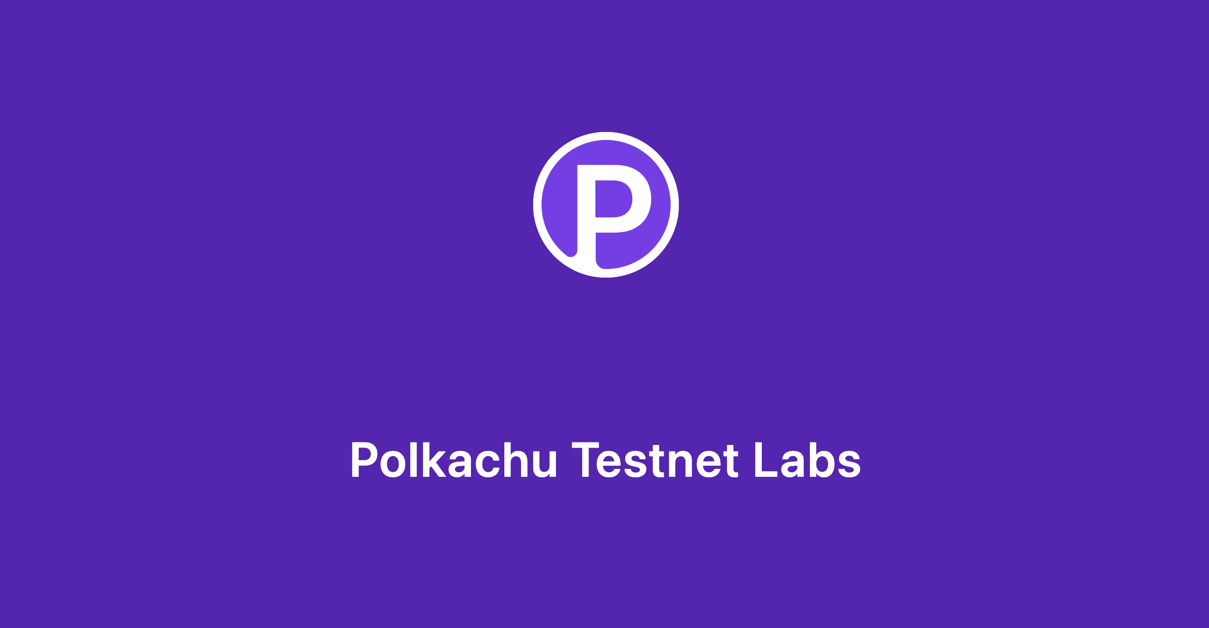 Polkachu Testnet Lab | Polkachu